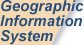 Geographic Information System (GIS)